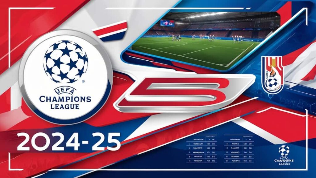 แชมเปี้ยนส์ลีก รูปแบบใหม่ 2024-25
